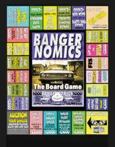 Bangernomics The Board Game
